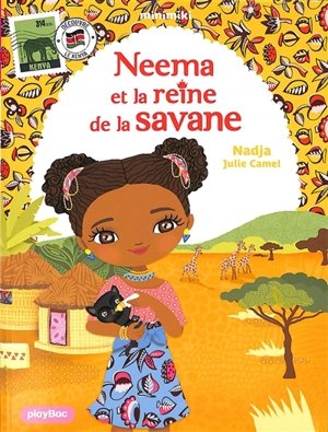 Minimiki. Vol. 27. Neema et la reine de la savane - Nadja