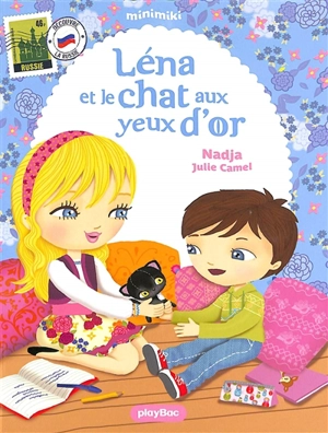 Minimiki. Vol. 4. Léna et le chat aux yeux d'or - Nadja