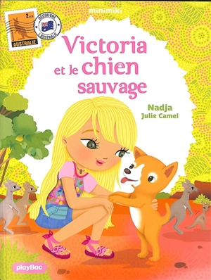 Minimiki. Vol. 16. Victoria et le chien sauvage - Nadja