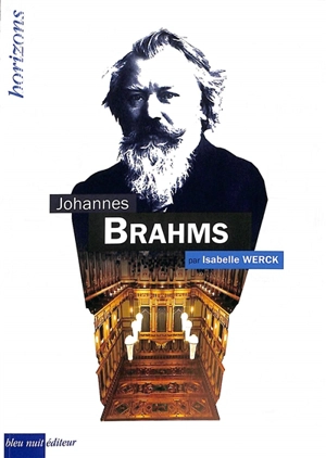 Johannes Brahms - Isabelle Werck