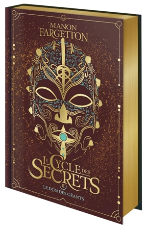 Le cycle des secrets. Vol. 2. Le don des géants - Manon Fargetton