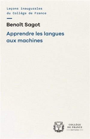 Apprendre les langues aux machines - Benoît Sagot