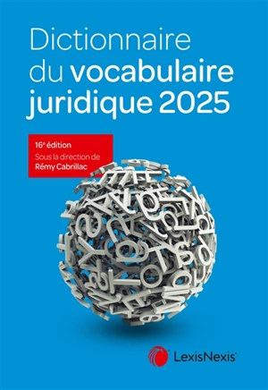 Dictionnaire du vocabulaire juridique 2025