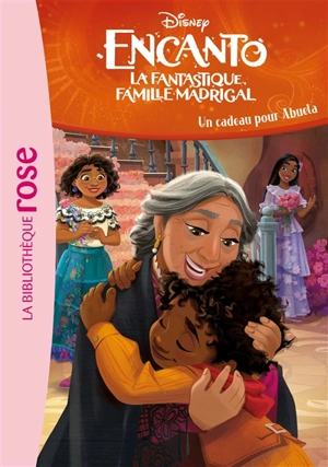 Encanto. Vol. 5. Un cadeau pour Abuela - Walt Disney company