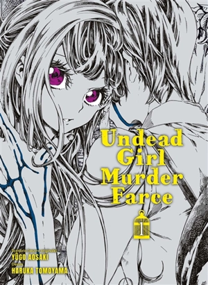 Undead girl murder farce. Vol. 1 - Yugo Aosaki