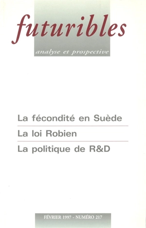 Futuribles 217, février 1997. La fécondité en Suède : La loi Robien