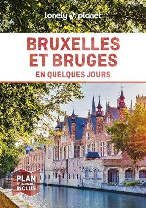 Bruxelles et Bruges en quelques jours - Benedict Walker