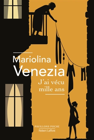 J'ai vécu mille ans - Mariolina Venezia