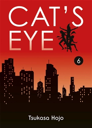 Cat's Eye. Vol. 6 - Tsukasa Hojo