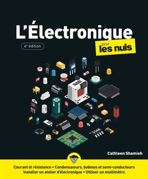 L'électronique pour les nuls - Cathleen Shamieh