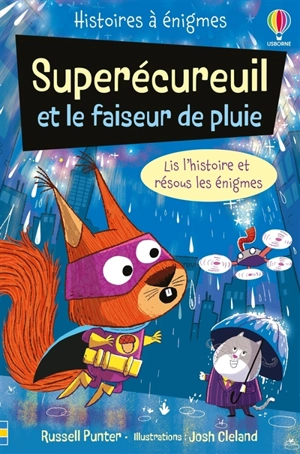 Superécureuil et le faiseur de pluie - Russell Punter