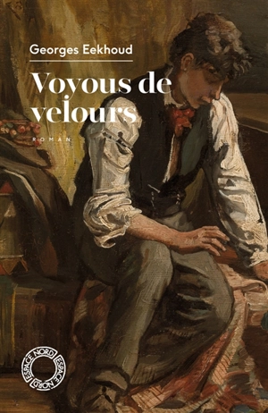 Voyous de velours ou L'autre vue - Georges Eekhoud