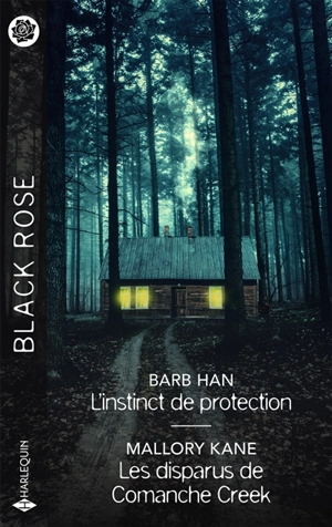 L'instinct de protection. Les disparus de Comanche Creek - Barb Han