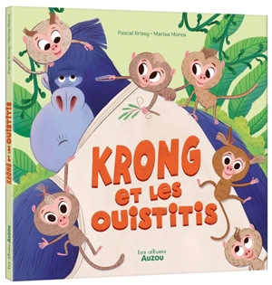 Krong et les ouistitis - Pascal Brissy
