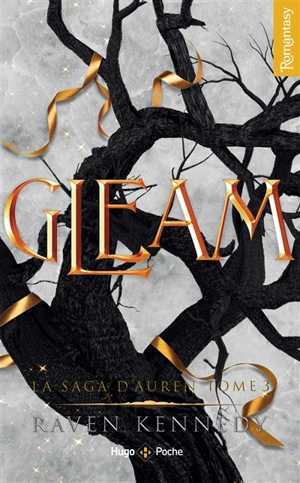 La saga d'Auren. Vol. 3. Gleam - Raven Kennedy