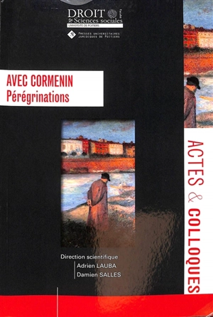 Avec Cormenin : pérégrinations