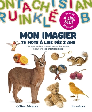 Mon imagier : 75 mots à lire dès 3 ans - Céline Alvarez