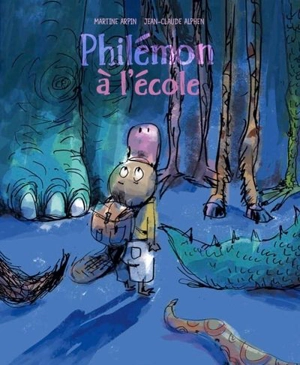 Philémon à l'école - Martine Arpin