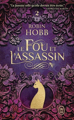 Le fou et l'assassin. Vol. 2. La fille de l'assassin - Robin Hobb