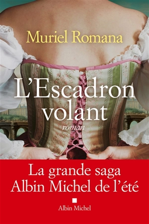 L'escadron volant - Muriel Romana