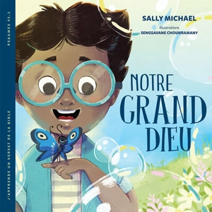 Notre grand Dieu - Sally Michael