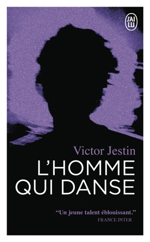 L'homme qui danse - Victor Jestin