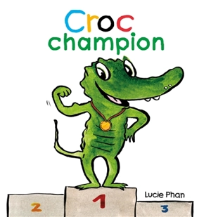 Croc champion - Lucie Phan