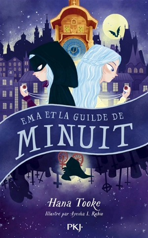 Ema et la Guilde de Minuit - Hana Tooke