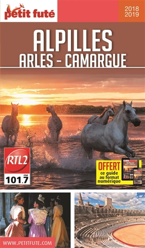 Alpilles, Arles, Camargue : 2018-2019 - Dominique Auzias