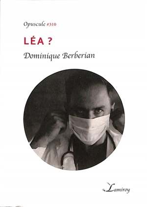 Léa ? - Dominique Berberian