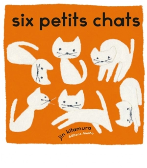 Six petits chats - Jin Kitamura