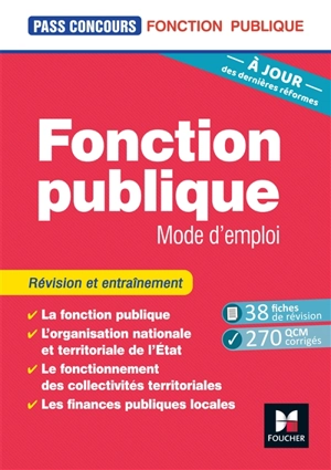 Fonction publique : mode d'emploi - Dominique Berville