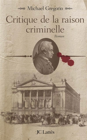 Critique de la raison criminelle - Michael Gregorio