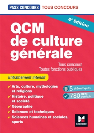 QCM de culture générale : tous concours, toutes fonctions publiques : entraînement intensif - Valérie Béal