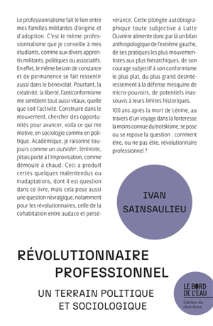 Révolutionnaire professionnel : un terrain politique et sociologique - Ivan Sainsaulieu