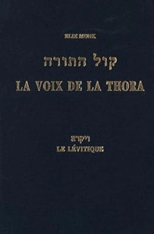 La voix de la Thora - Vol 3 : Le Lévitique - Elie Munk