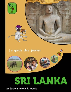 Sri Lanka : le guide des jeunes - Fabrice Pinatel