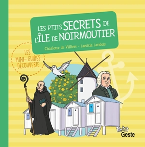Les p'tits secrets de l'île de Noirmoutier - Charlotte de Villiers