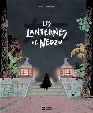 Les lanternes de Nedzu - Rui Tenreiro