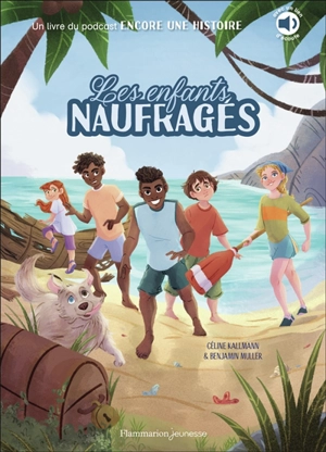 Les enfants naufragés - Céline Kallmann