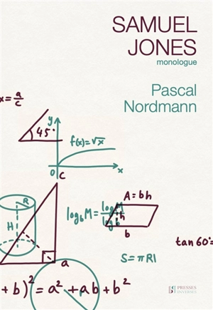 Samuel Jones : monologue - Pascal Nordmann