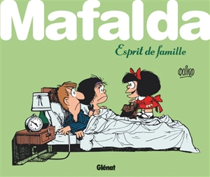 Mafalda. Mafalda, esprit de famille ! - Quino