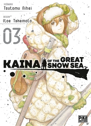 Kaina of the great snow sea. Vol. 3 - Tsutomu Nihei