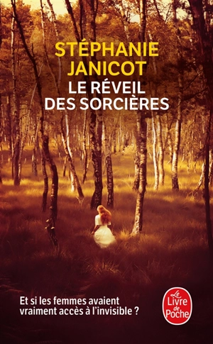 Le réveil des sorcières - Stéphanie Janicot