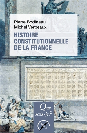 Histoire constitutionnelle de la France - Pierre Bodineau