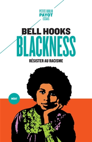 Blackness : résister au racisme - bell hooks