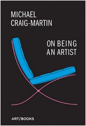 On Being An Artist (Hardback) - Michael Craig-Martin