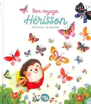 Bon voyage, Hérisson - Julie Harman