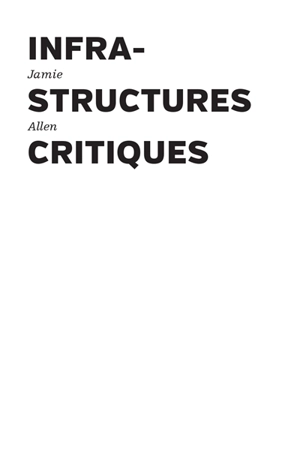 Infrastructures critiques - Jamie Allen