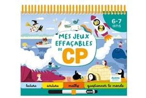 Mes jeux effaçables de CP : 6-7 ans - Emma Mazars